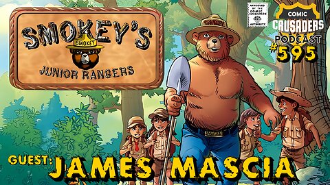Comic Crusaders Podcast #595 - James Mascia & Mike Dolce