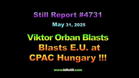 Viktor Orban Blasts E.U. at CPAC Hungary, 4731
