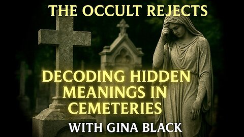 Decoding Hidden Meanings in Cemeteries with Gina Black