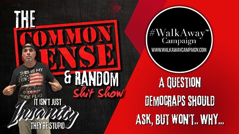 The Common Sense and Random Shit, Show (Why Aren't They Asking?)