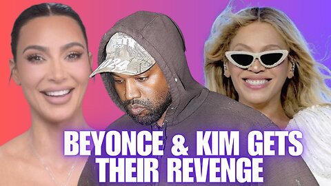 Kim & Beyonce Retaliation Towards Kanye West Drag