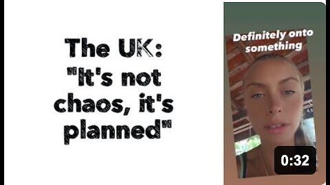 The UK: "It's not chaos, it's planned."