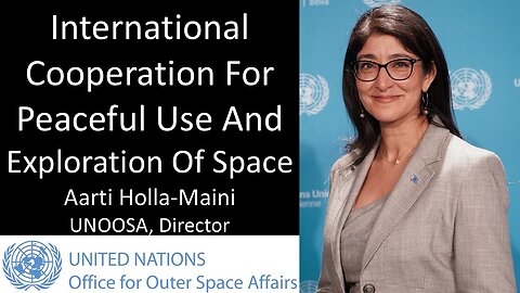 Aarti Holla-Maini - Director, United Nations Office for Outer Space Affairs