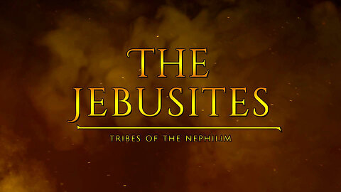 The Jebusites - Tribes Of The Nephilim | Tough Love