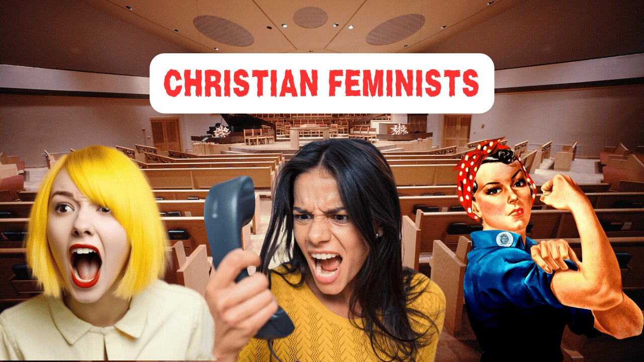 Christian Feminists - Pastor Dillon Awes | Fire Breathing Baptist Fellowship