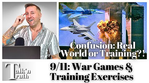 9/11: War Games & Military Training Exercises Planned