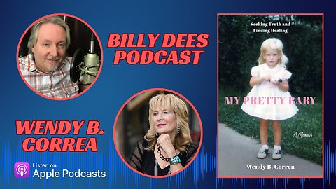 Wendy B. Correa - My Pretty Baby - Seeking Truth and Finding Healing