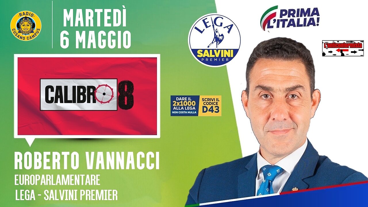 🔴 On. Roberto Vannacci a "Calibro 8" di Francesco Borgonovo su Radio Cusano Campus (06.05.2025)