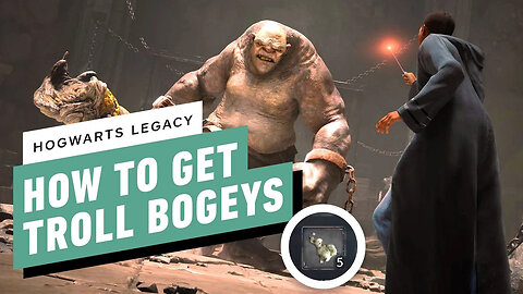Hogwarts Legacy - How to Get Troll Bogeys (and Defeat Trolls)