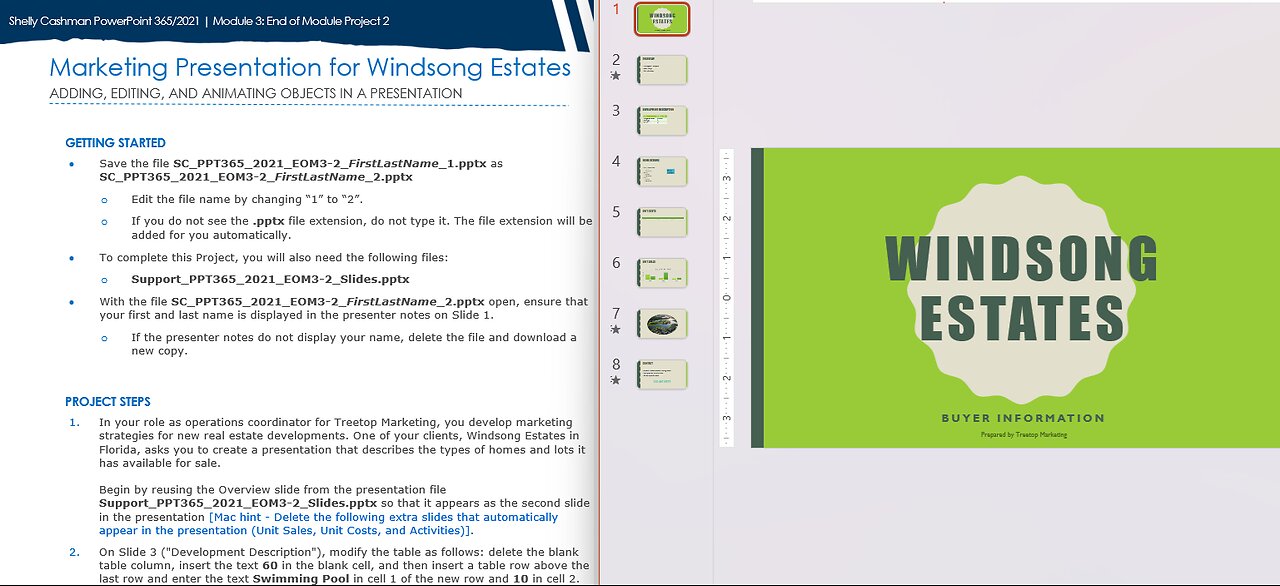 PowerPoint 365/2021 | Module 3: End of Module Project 2 |Marketing Presentation for Windsong Estates