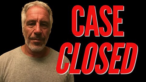 Trump Closes Epstein Case： Why FBI Agrees with Biden