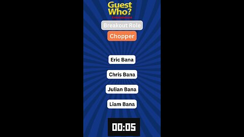 Guest This Actor #284 Like A Quick Quiz? | Chopper