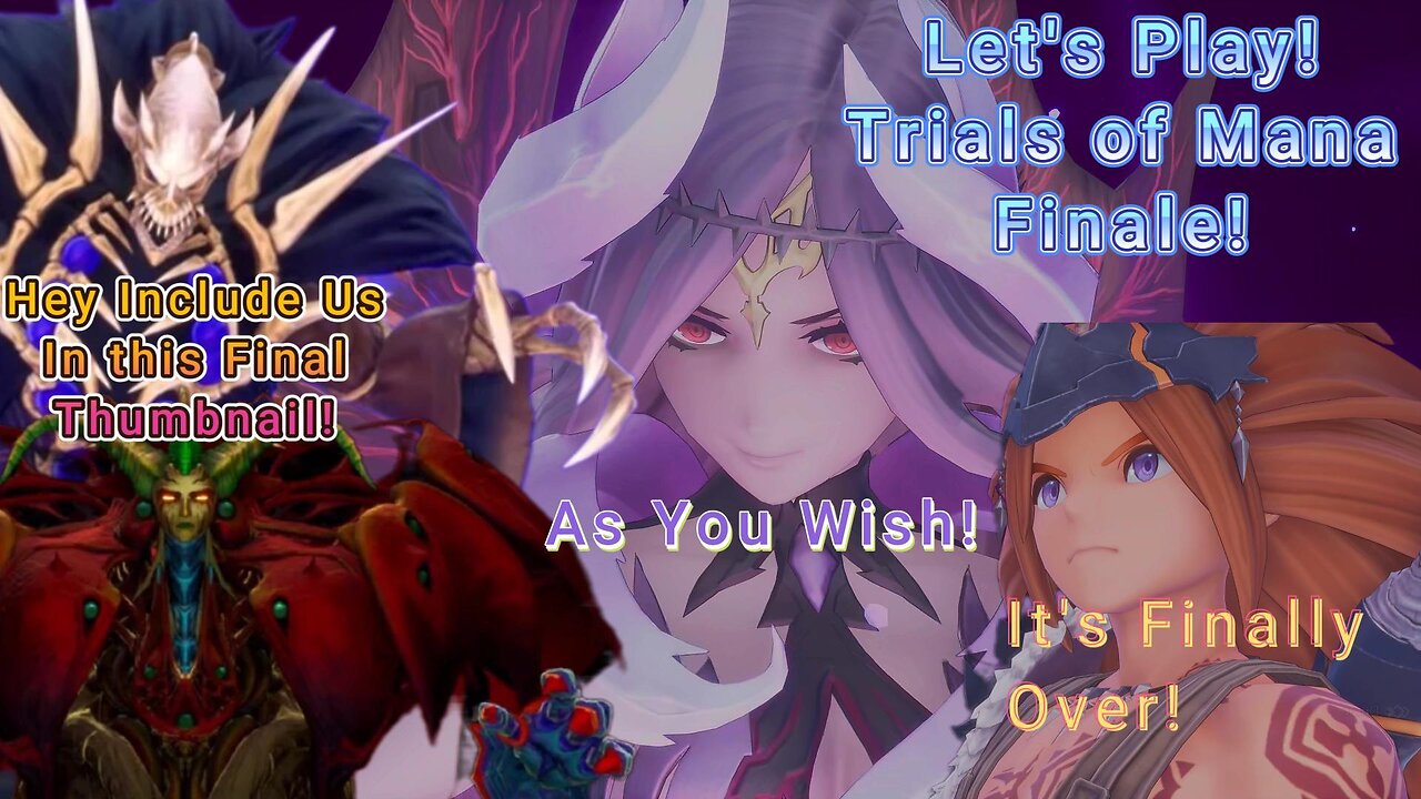 Let's Play! Trials of Mana Finale! The Final Battle With Anise The Witch!