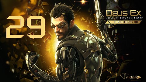 Deus Ex Human Revolution 029 Shanghai Justice