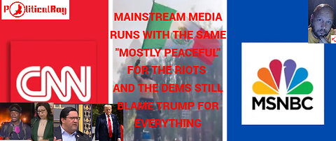 MSM still running the mostly peaceful line... And the Dems blame Trump, He should pay the bill...