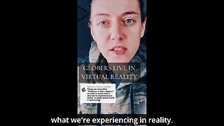 Globers live in a Virtual Reality?