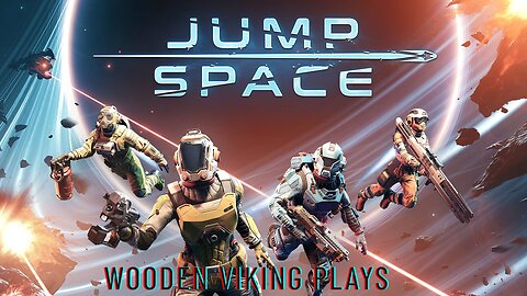 Wooden Viking Plays :I: Jump Space