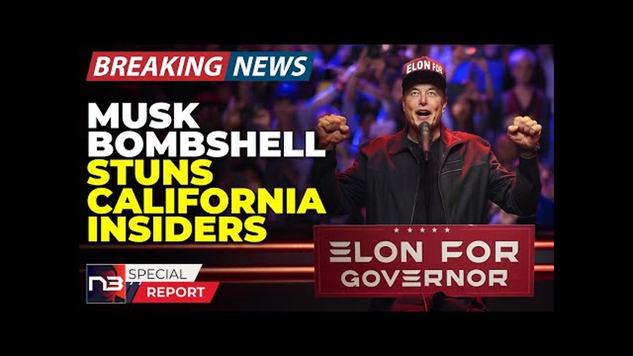 Breaking: What Just Happened To Elon Musk That Has California Political Insiders Freaking Out