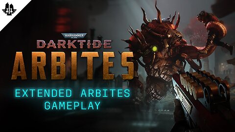 Warhammer 40,000: Darktide - Official Extended Arbites Gameplay
