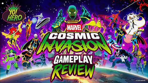 Yo! Hero #40 Marvel Cosmic Invasion Gameplay & Review! #marvel #cosmicinvasion #yohero