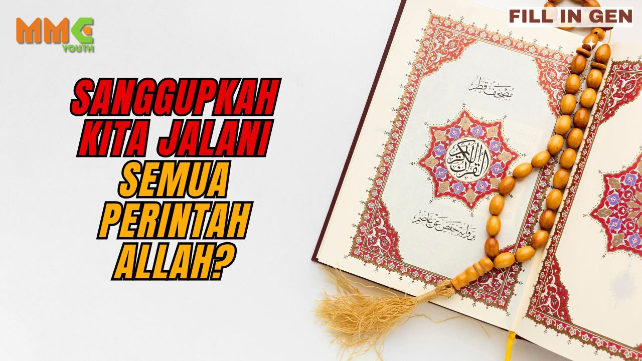 Sanggupkah Kita Jalani Semua Perintah Allah? | Fill in Gen
