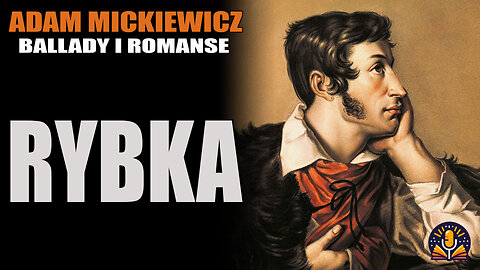 Adam Mickiewicz - Rybka [AUDIOBOOK PL]