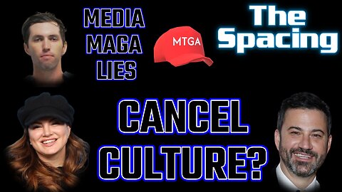 The Spacing - Right vs. Left...Cancel Culture? Media LIES About MAGA and the Charlie Kirk Assassin