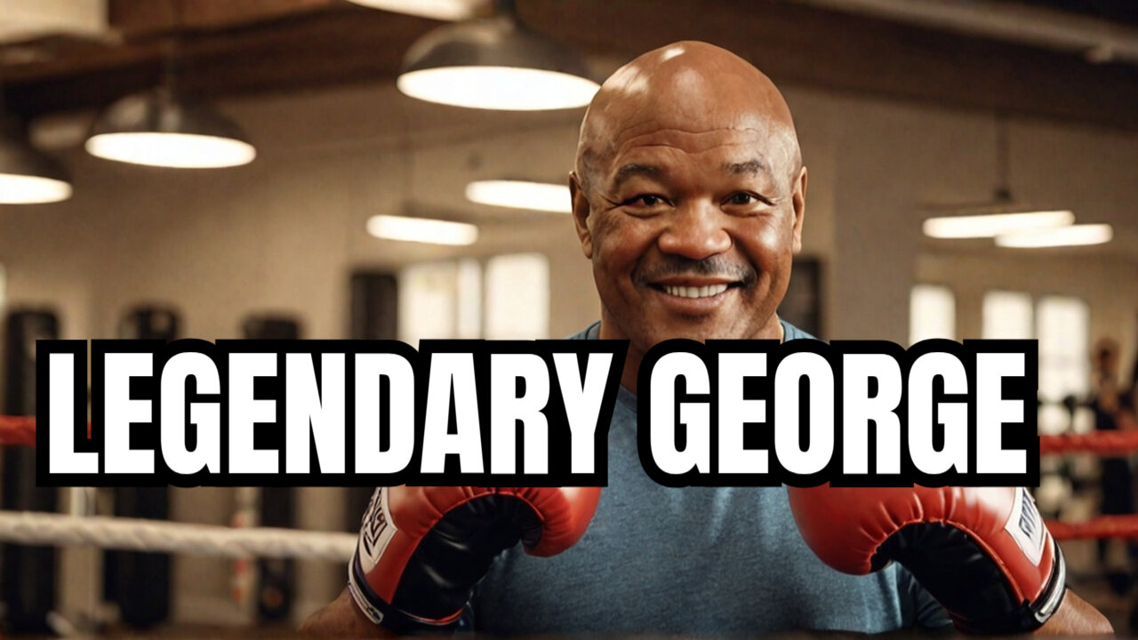 George Foreman: More Than a Boxing Legend