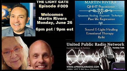 THE LIGHT GATE EPISODE #009: MARTIN RIVERA