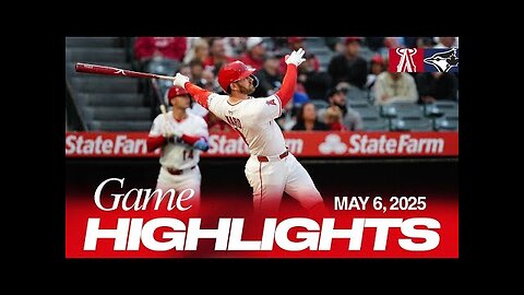 Blue Jays vs. Angels Game Highlights (5/6/25) | MLB Highlights