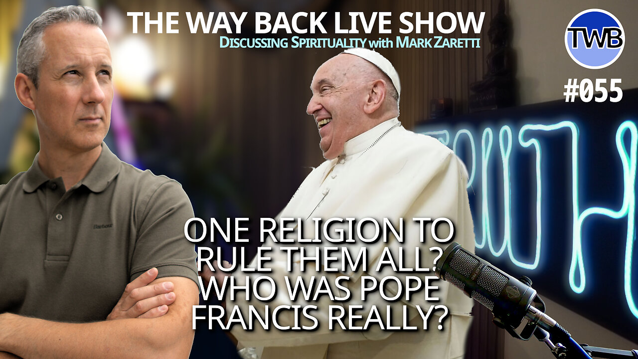 Pope Francis & Symbology, Truth - TWB Live Ep.055 Spirituality w Mark Zaretti