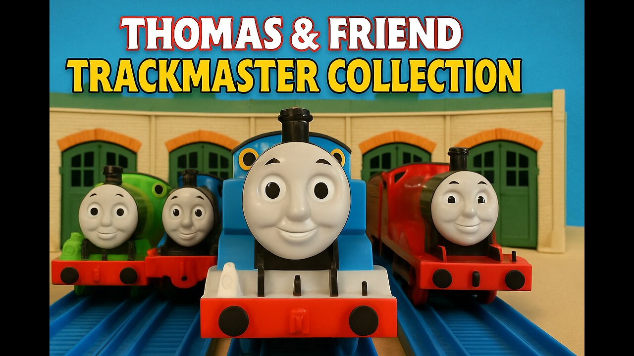 Thomas & Friends Trackmaster Collection