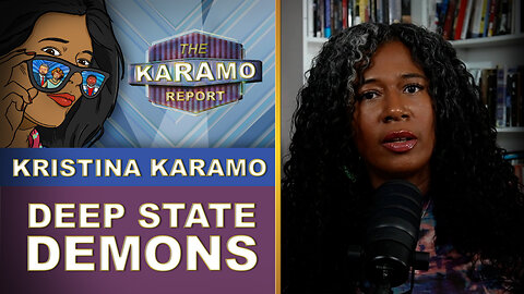 Kristina Karamo | Deep State Demons | 010