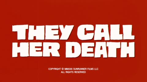 They Call her Death 2024