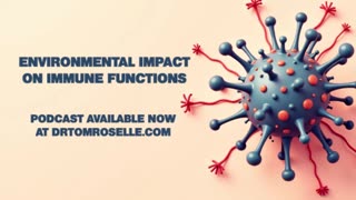 PODCAST: Environmental Impact on Immune Functions