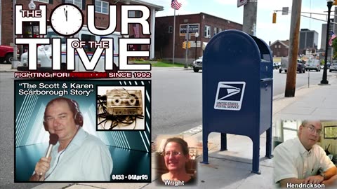 The HOUR of the TIME #0453 The Scott & Karen Scarborough Story