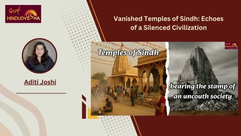 Vanished Temples of Sindh: Echoes of a Silenced Civilization