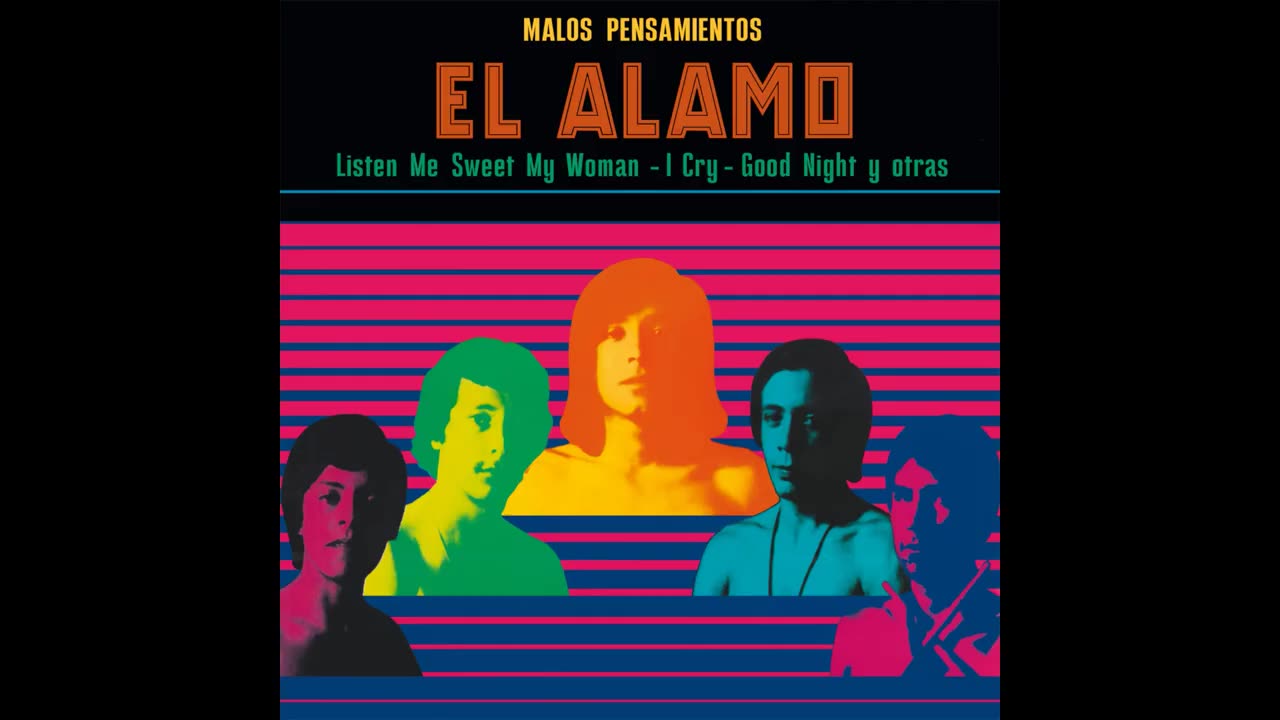 El Álamo - Malos Pensamientos (Perú, 1971) - [Álbum Completo] HD