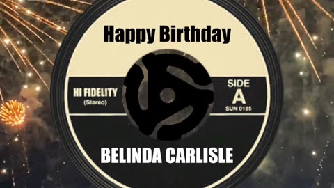 HAPPY BIRTHDAY to BELINDA CARLISLE!