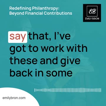Redefining Philanthropy: Beyond Financial Contributions