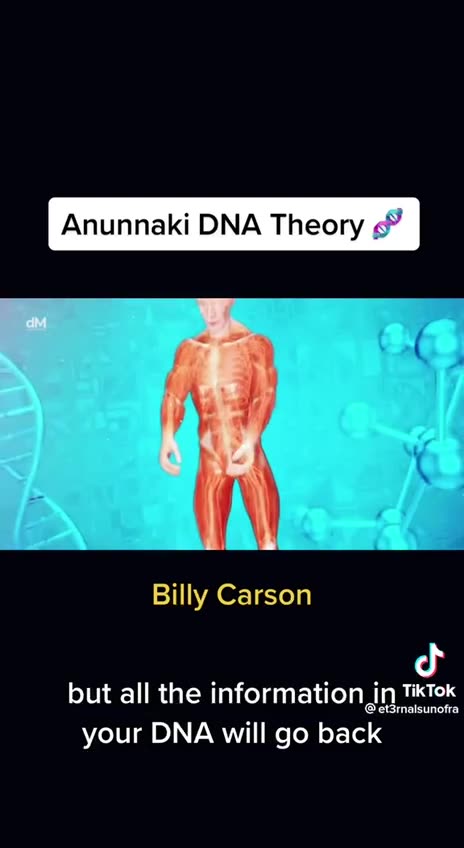ANUNNAKI DNA THEORY
