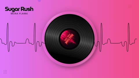 Mira Flame – Sugar Rush (Official Audio)