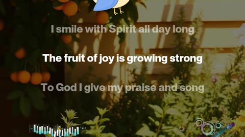 Growing the Fruit of Joy