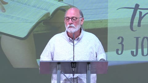 III John - Pastor John - Sunday 5/11/25 10:00 AM