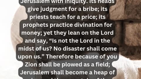 Journey of faith and spiritual growth Micah 3:9-12 Daily Bible Verse
