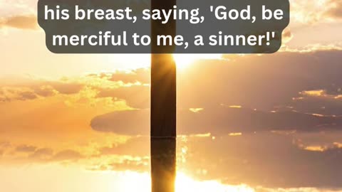 Journey of faith and spiritual growth Luke 18:13 Daily Bible Verse