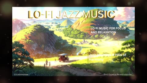 Lo-fi jazz journeys 1 -Music for Rest and Relaxation