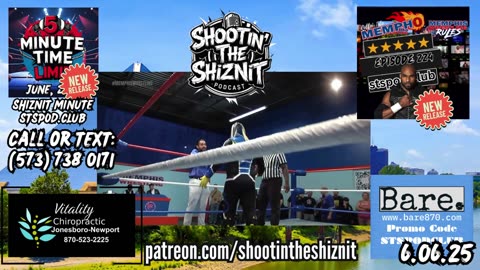 SHIZNIT MINUTE 6.07.25-BT talks MEMPHIS WRESTLING!
