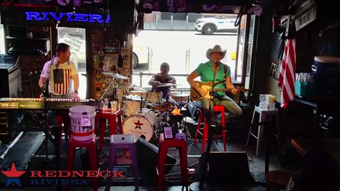 AUGUST 23 2025 LIVE AT REDNECK RIVIERA BAR PART 1