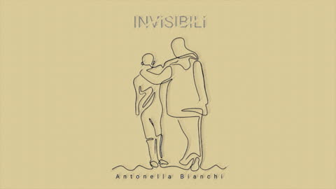 Invisibili - Antonella Bianchi